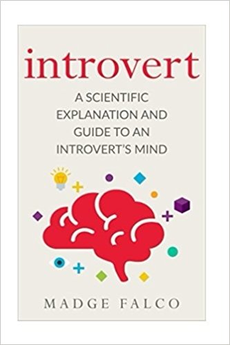 Cover of Introverts: A Scientific Guide...
